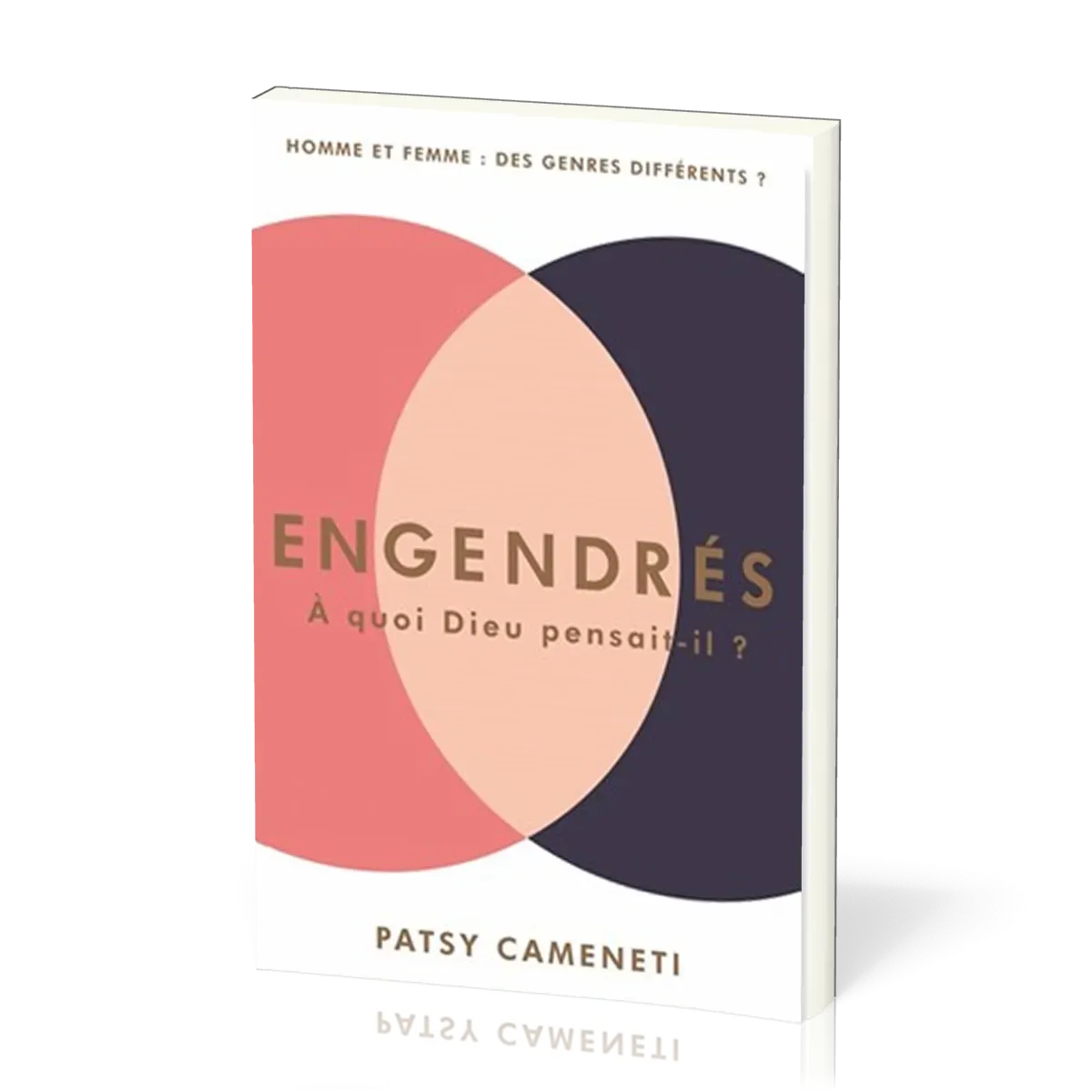 Engendrés, à quoi Dieu pensait-il?