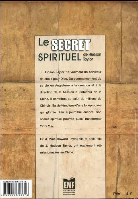 SECRET SPIRITUEL DE HUDSON TAYLOR (LE)
