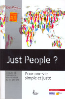 JUST PEOPLE ? POUR UNE VIE SIMPLE ET JUSTE