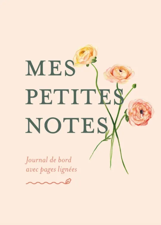 Mes petites notes - journal de bord avec pages lignées