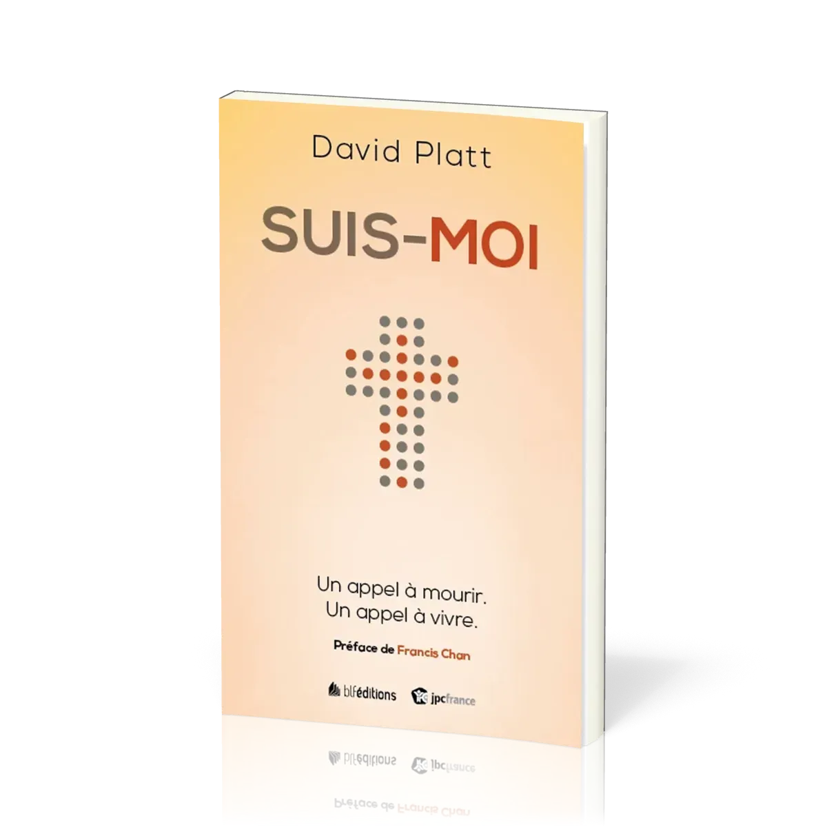 Suis-moi - Un appel à mourir, un appel à vivre