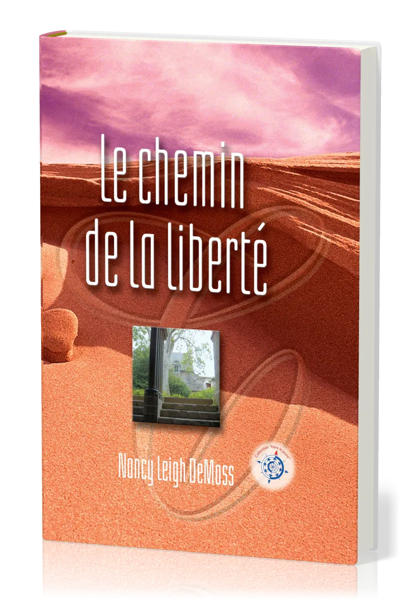 CHEMIN DE LA LIBERTE (LE)