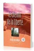 CHEMIN DE LA LIBERTE (LE)