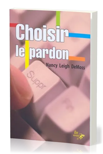 Choisir le pardon