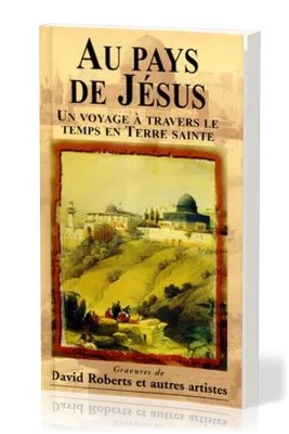 AU PAYS DE JESUS