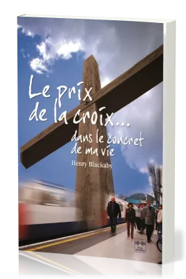 Prix de la croix... (Le) - dans le contret de ma vie