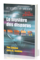 Mystère des disparus (Le) - Les survivants de l'Apocalypse vol. 1