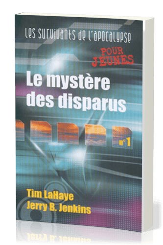 Mystère des disparus (Le) - Les survivants de l'Apocalypse vol. 1