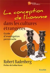CONCEPTION DE L'HOMME (LA) DANS LES CULTURES ETRANGERES