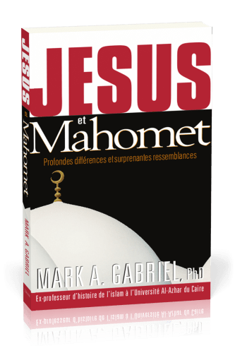 Jésus et Mahomet - Profondes différences et surprenantes ressemblances - format poche