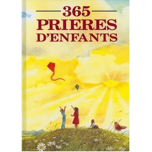 365 PRIERES D'ENFANTS