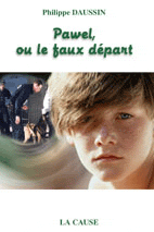 Pawel ou le faux départ