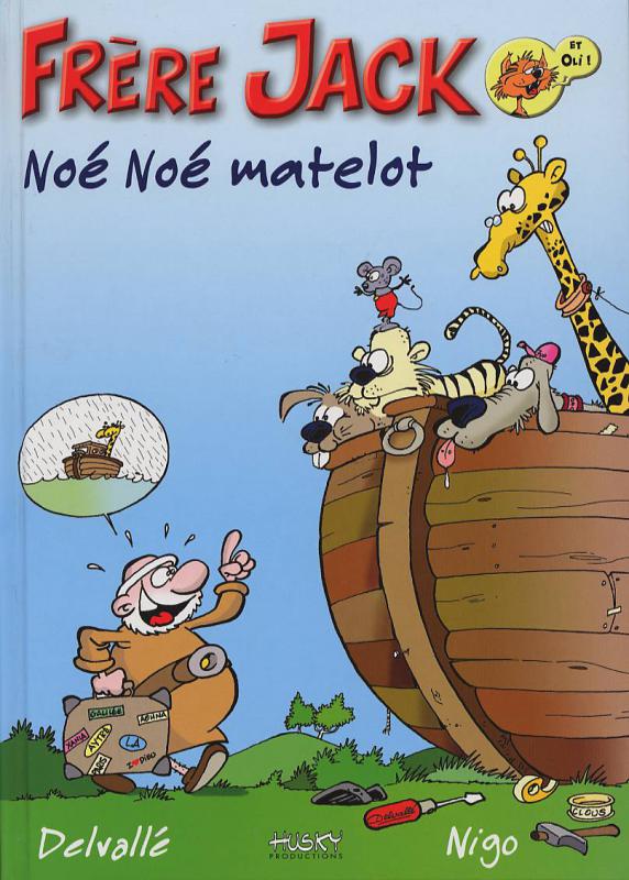 FRERE JACK - NOE NOE MATELOT