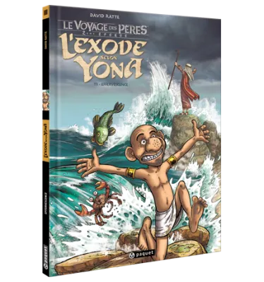 Exode selon Yona BD (L') - Tome 3  - Effeversence