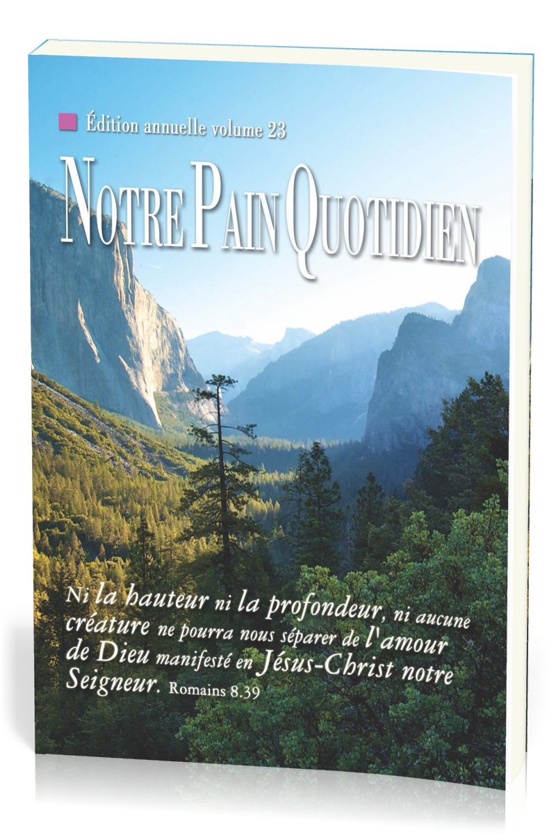 NOTRE PAIN QUOTIDIEN 2013 VOL. 23