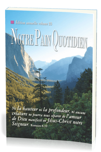 NOTRE PAIN QUOTIDIEN 2013 VOL. 23