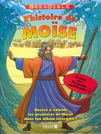 HISTOIRE DE MOISE (L') CREABIBLE - 5 SCENES A DEPLIER AVEC VIGNETTES