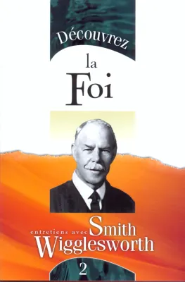 Découvrez la foi