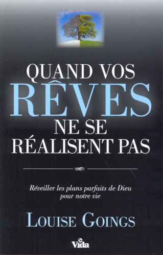 QUAND VOS REVES NE SE REALISENT PAS
