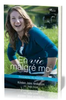 En vie malgré moi - Rescapée du suicide