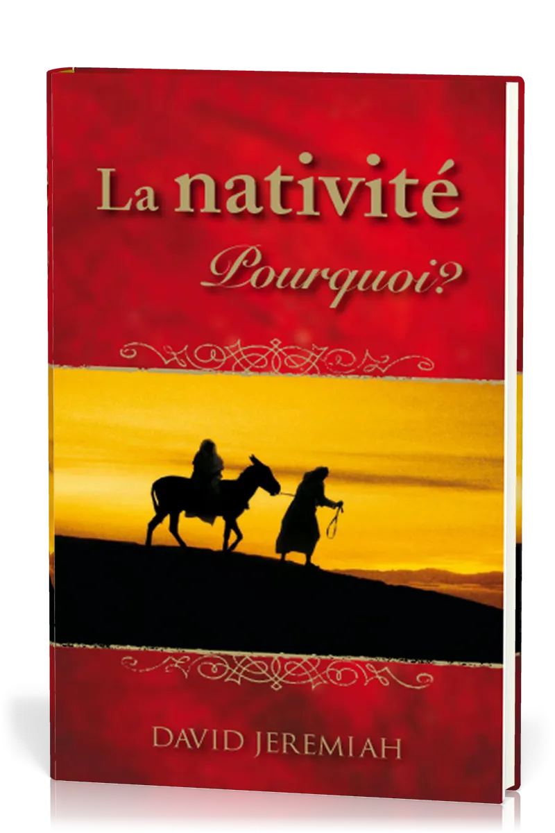 Nativité (La) - Pourquoi ? - Relié