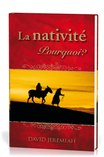 Nativité (La) - Pourquoi ? - Relié