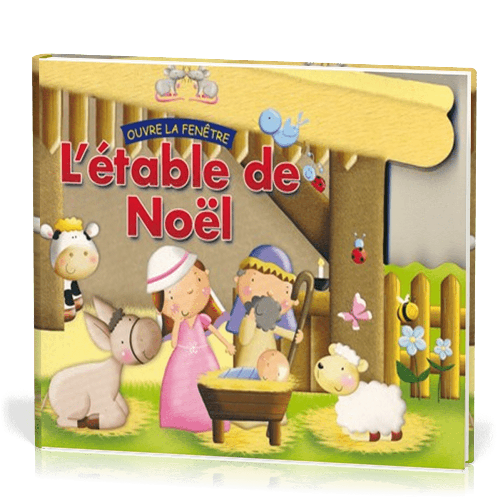 Etable de Noël (L') - Ouvre la fenêtre