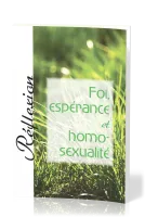 FOI, ESPERANCE ET HOMOSEXUALITE