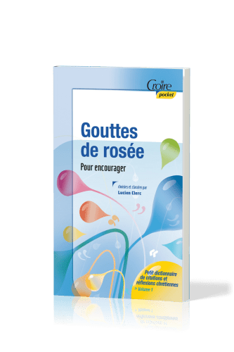 GOUTTES DE ROSEE POUR ENCOURAGER N°32