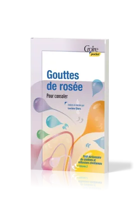 GOUTTES DE ROSEE POUR CONSOLER N°33