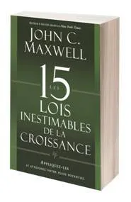 15 lois inestimables de la croissance (Les)