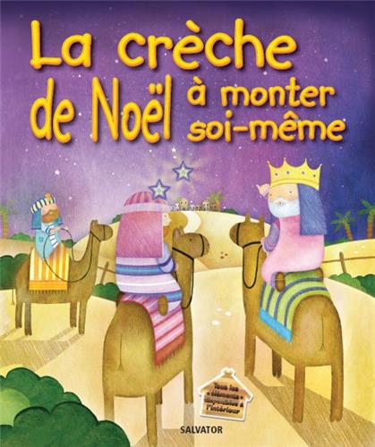 Crèche de Noël à monter soi-même (La)