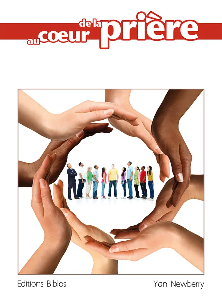 Au coeur de la prière