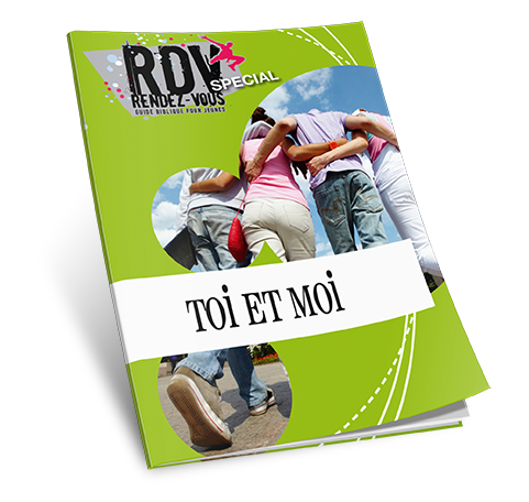 Toi et moi - RDV spécial - Guide biblique pour jeunes