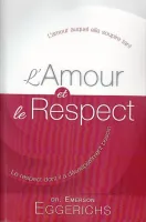Amour et le respect (L')