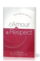 Amour et le respect (L')
