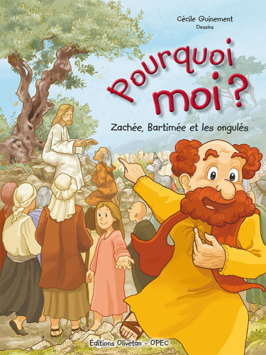 Pourquoi moi? - Zachée, Bartimée et les ongules BD