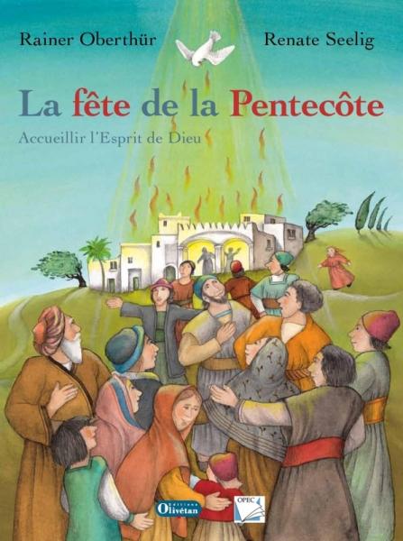 Fête de la pentecôte (La)