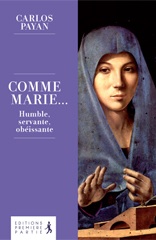 COMME MARIE... HUMBLE SERVANTE OBEISSANTE