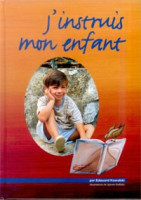 J'INSTRUIS MON ENFANT - TOME 1 - LE NOUVEAU TESTAMENT