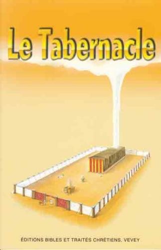 Tabernacle (Le) - 32 pages - couverture jaune