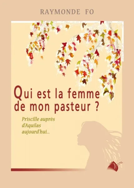 QUI EST LA FEMME DE MON PASTEUR