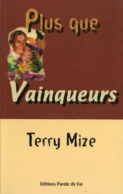 PLUS QUE VAINQUEURS