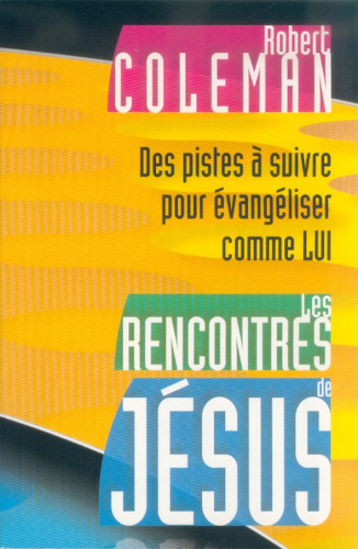 RENCONTRES DE JESUS (LES)