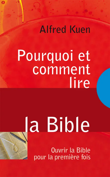 Pourquoi et comment lire la Bible - Brochure - Ancien modèle