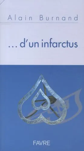 D'UN INFARCTUS