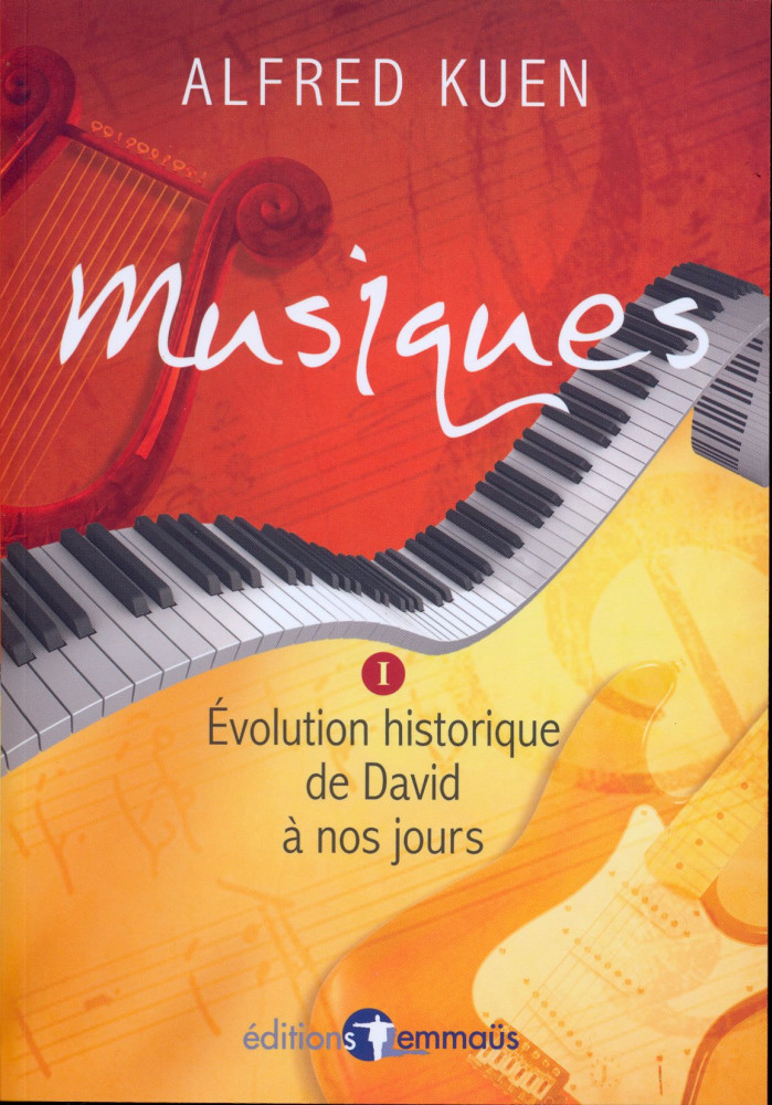 MUSIQUES I - EVOLUTION HISTORIQUE DE DAVID A NOS JOURS