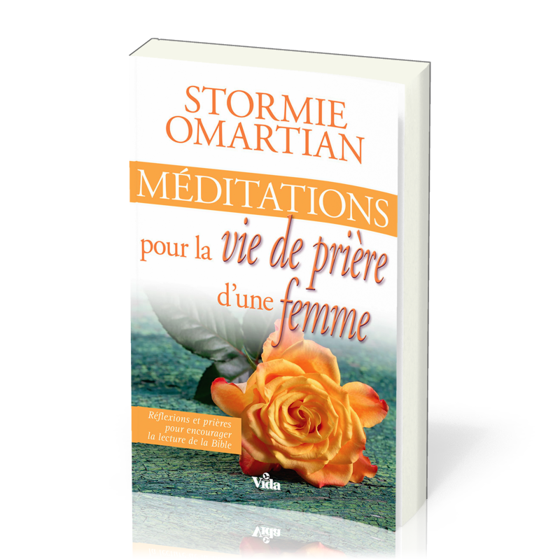 Méditations pour la vie de prière d'une femme