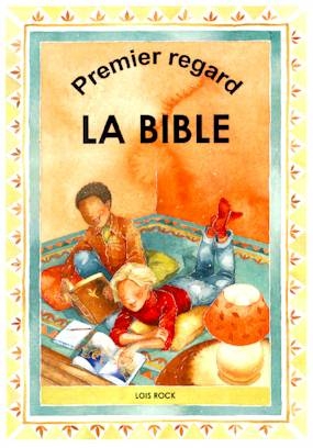 BIBLE (LA) PREMIER REGARD