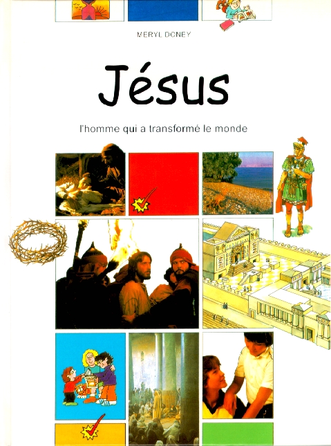JESUS L'HOMME QUI A TRANSFORME LE MONDE